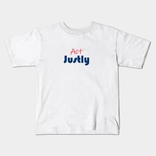 Act Justly Kids T-Shirt